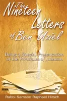 Cele nouăsprezece scrisori ale lui Ben Uziel: Fiind o prezentare specială a principiilor iudaismului - The Nineteen Letters of Ben Uziel: Being a Special Presentation of the Principles of Judaism