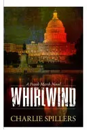 Whirlwind: Un roman cu Frank Marsh - Whirlwind: A Frank Marsh Novel