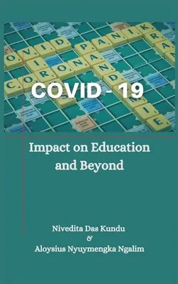 Covid-19: Impactul asupra educației și nu numai - Covid-19: Impact on Education and Beyond