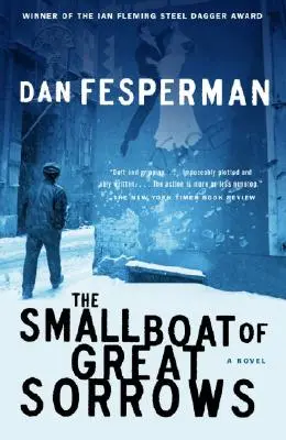 Barca mică a marilor dureri - The Small Boat of Great Sorrows