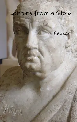 Scrisori de la un stoic - Letters from a Stoic