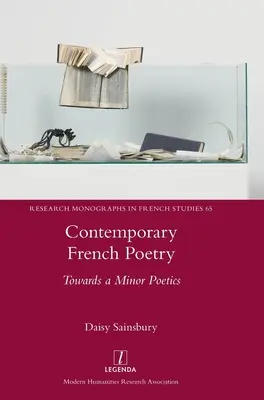Poezia franceză contemporană: Către o poetică minoră - Contemporary French Poetry: Towards a Minor Poetics