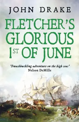 Gloriosul 1 iunie al lui Fletcher - Fletcher's Glorious 1st of June