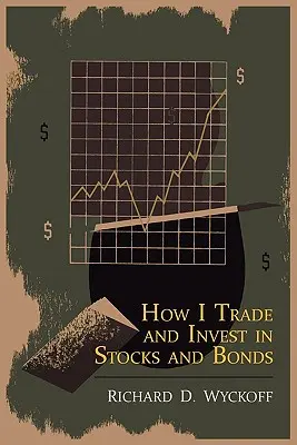 Cum tranzacționez și investesc în stocuri și obligațiuni - How I Trade and Invest in Stocks and Bonds