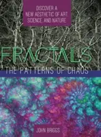Fractali: The Patterns of Chaos: Descoperirea unei noi estetici a artei, științei și naturii (A Touchstone Book) - Fractals: The Patterns of Chaos: Discovering a New Aesthetic of Art, Science, and Nature (A Touchstone Book)