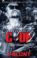 Codul unui gangster 2: Tâlharul nemuritor - A Gangster's Code 2: Thug Immortal