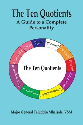 Cei zece coeficienți: Un ghid pentru o personalitate completă - The Ten Quotients: A Guide to a Complete Personality
