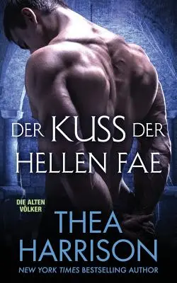 Zânele din Hellen - Der Kuss Der Hellen Fae
