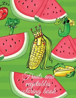 Carte de colorat cu fructe și legume - Fruits and vegetables coloring book