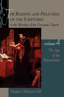 Epoca Reformei: Vol.4 - The Age of the Reformation: Vol.4