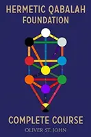 Fundația Qabalah hermetică - Curs complet - Hermetic Qabalah Foundation-Complete Course