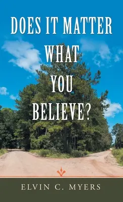 Contează ce crezi? - Does It Matter What You Believe?