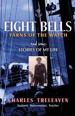 Opt clopote: Poveștile ceasului - Eight Bells: Yarns of the Watch