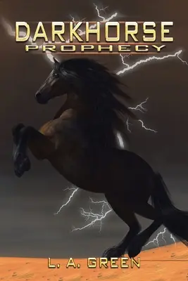 Profeția Dark Horse - Dark Horse Prophecy
