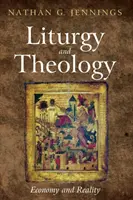 Liturghie și teologie - Liturgy and Theology