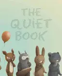 Cartea liniștită - The Quiet Book