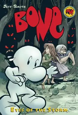 Ochii furtunii (Bone #3), 3: Eyes of the Storm - Eyes of the Storm (Bone #3), 3: Eyes of the Storm