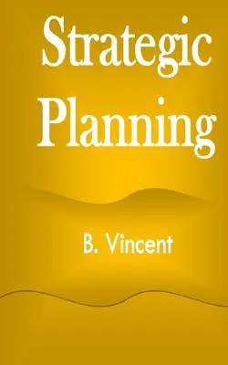 Planificare strategică - Strategic Planning