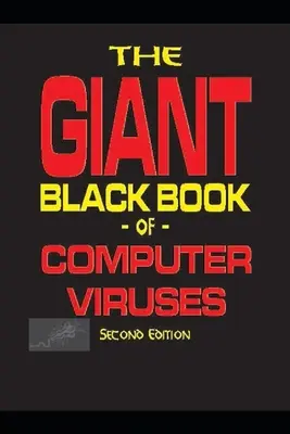 Cartea neagră uriașă a virușilor informatici - The Giant Black Book of Computer Viruses