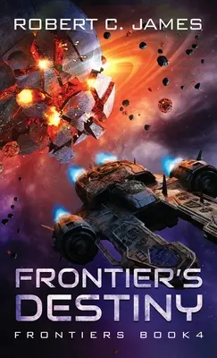Frontier's Destiny: O aventură de operă spațială - Frontier's Destiny: A Space Opera Adventure