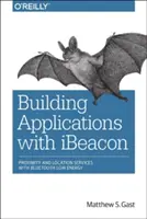 Crearea de aplicații cu iBeacon - Building Applications with iBeacon