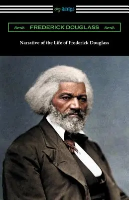 Narațiunea vieții lui Frederick Douglass - Narrative of the Life of Frederick Douglass