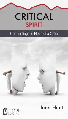 Spiritul critic: Confruntarea cu inima unui critic - Critical Spirit: Confronting the Heart of a Critic