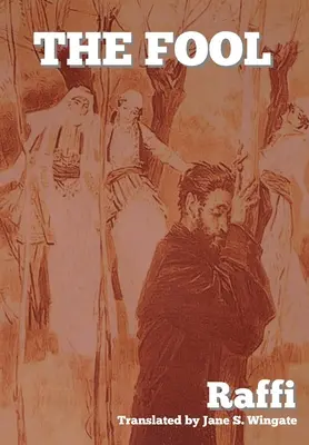 Nebunul (Khent) ((Hagop Melik-Hagopian) Raffi) - The Fool (Khent) ((Hagop Melik-Hagopian) Raffi)