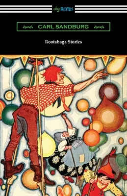 Povești Rootabaga - Rootabaga Stories