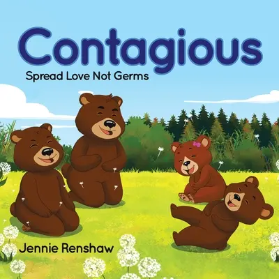 Contagioase: Răspândiți dragostea, nu germenii - Contagious: Spread Love Not Germs
