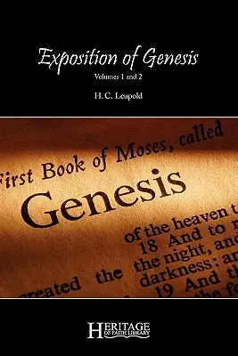 Expunerea Genezei: Volumele 1 și 2 - Exposition of Genesis: Volumes 1 and 2
