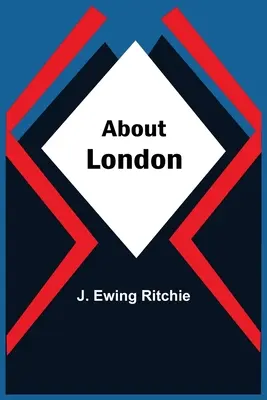 Despre Londra - About London