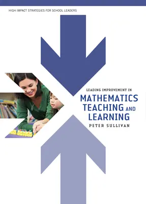Conducerea îmbunătățirii în predarea și învățarea matematicii - Leading Improvement in Mathematics Teaching and Learning