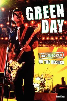 Green Day - Fără cenzură pe disc - Green Day - Uncensored on the Record