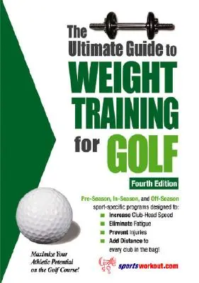 Ghidul final pentru antrenamentul cu greutăți pentru golf - The Ultimate Guide to Weight Training for Golf