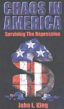 Haos în America Supraviețuind Depresiunii - Chaos in America Surviving the Depression