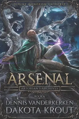 Arsenal: O serie Divine Dungeon - Arsenal: A Divine Dungeon Series