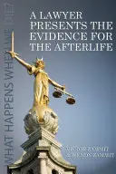 Un avocat prezintă dovezile pentru viața de apoi - A Lawyer Presents the Evidence for the Afterlife