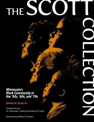 Colecția Scott: Comunitatea neagră din Minnesota în anii '50, '60 și '70 - The Scott Collection: Minnesota's Black Community in the '50s, '60s, and '70s