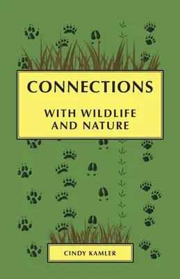 Conexiuni: cu viața sălbatică și natura - Connections: with Wildlife and Nature