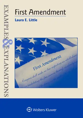 Exemple și explicații privind dreptul primului amendament - Examples and Explanations for First Amendment Law