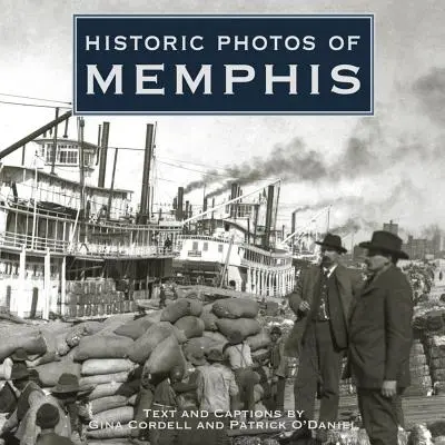 Fotografii istorice din Memphis - Historic Photos of Memphis