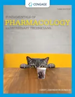 Bazele farmacologiei pentru tehnicienii veterinari (Fundamentals of Pharmacology for Veterinary Technicians) - Fundamentals of Pharmacology for Veterinary Technicians