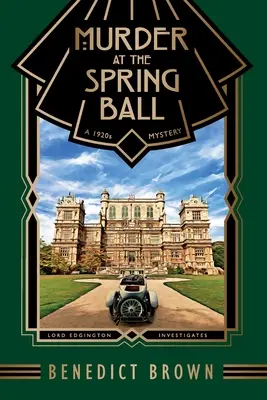 Crimă la balul de primăvară - Murder at the Spring Ball