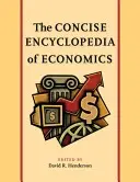 Enciclopedia concisă a economiei - The Concise Encyclopedia of Economics