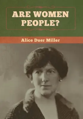 Sunt femeile oameni? - Are Women People?