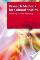 Metode de cercetare pentru studii culturale - Research Methods for Cultural Studies