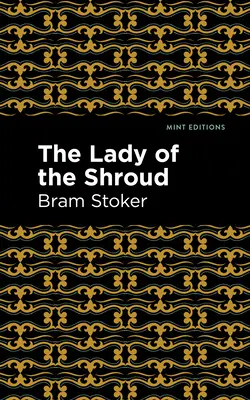 Doamna giulgiului (The Lady of the Shroud) - The Lady of the Shroud