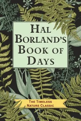 Cartea de zile a lui Hal Borland - Hal Borland's Book of Days