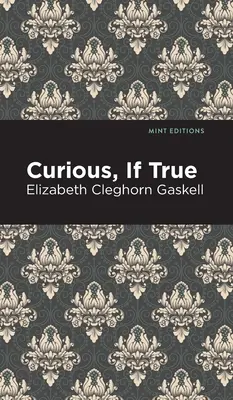 Curios, dacă e adevărat - Curious, If True